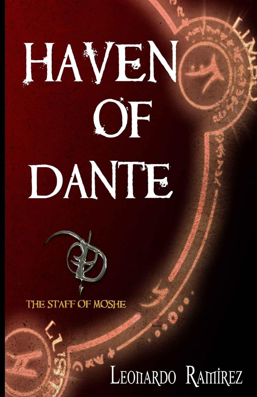 Haven of Dante: The Staff of Moshe