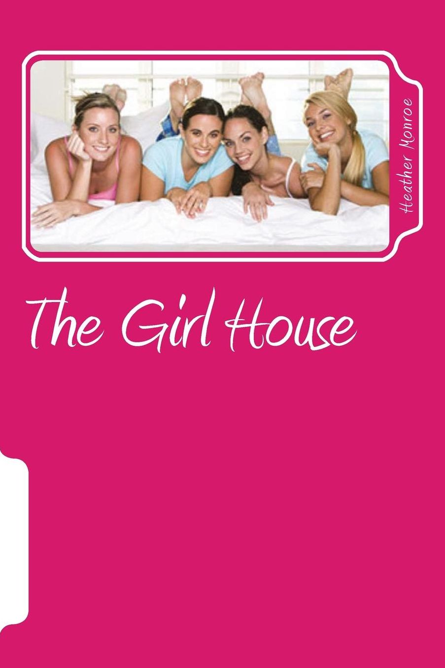 The Girl House