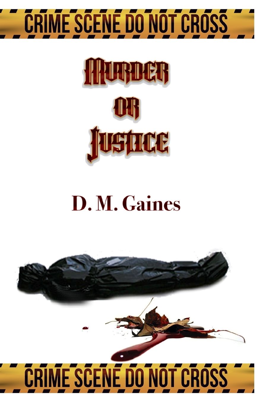 Murder or Justice