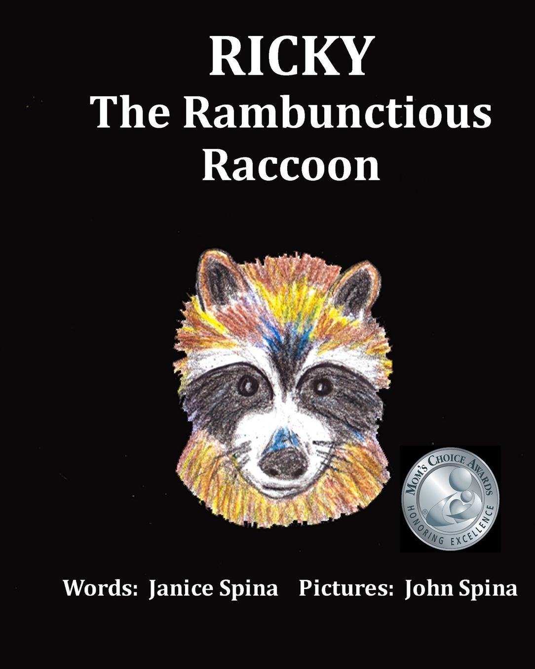 Ricky the Rambunctious Raccoon