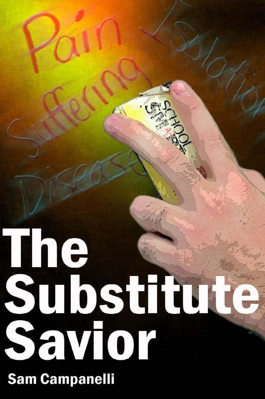 The Substitute Savior
