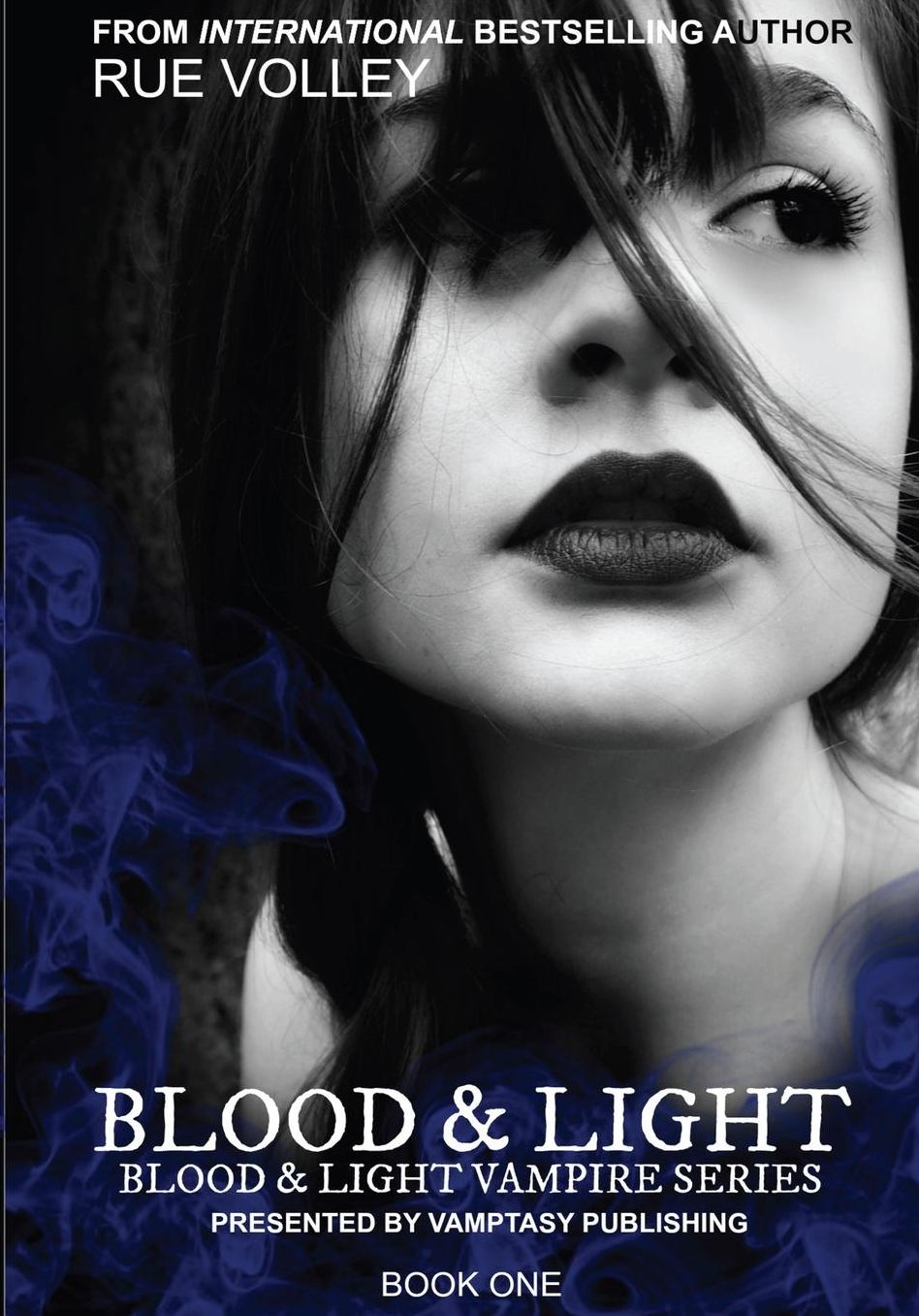 Blood and Light