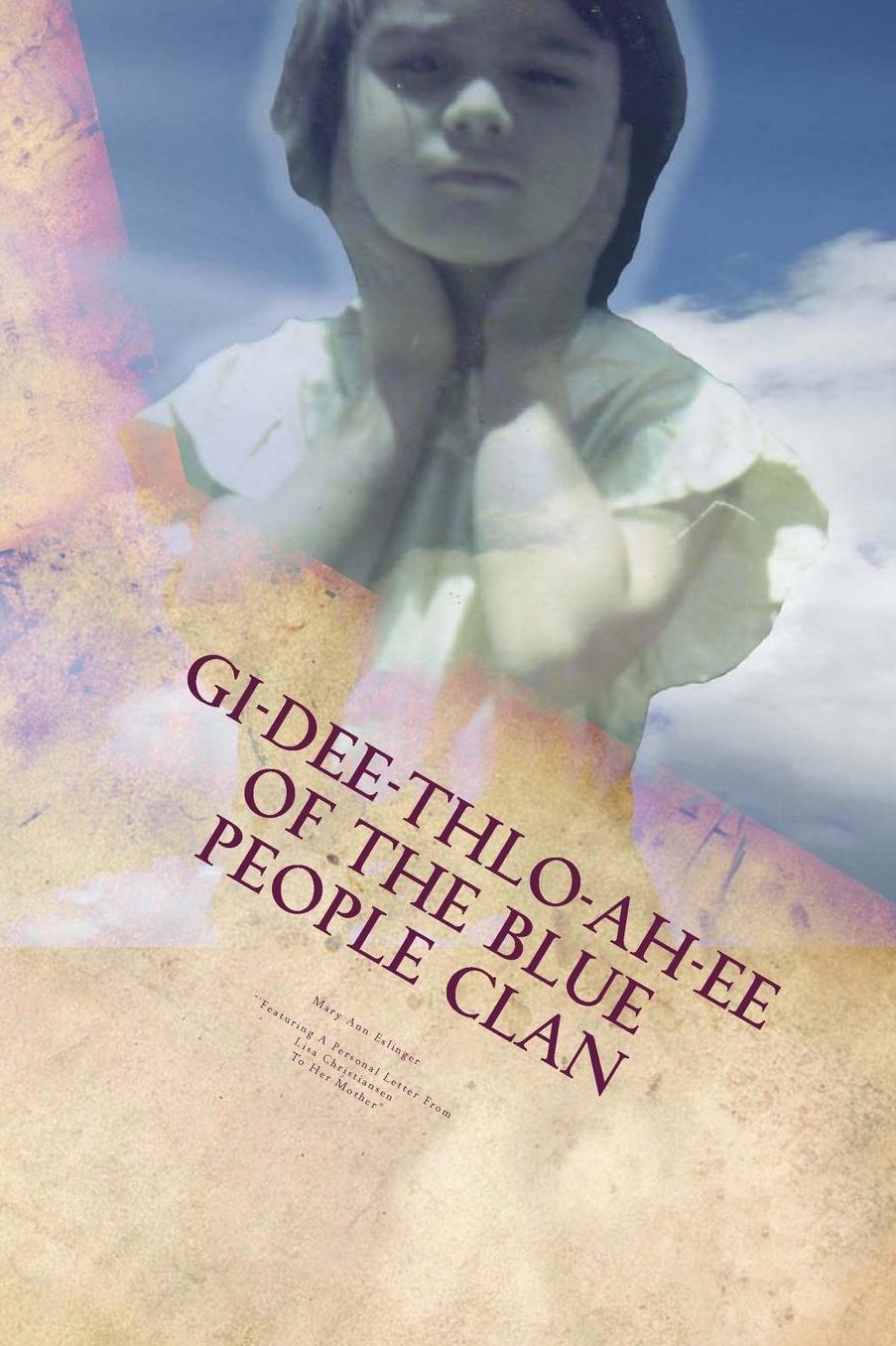 GI-Dee-Thlo-Ah-Ee Of The Blue People Clan