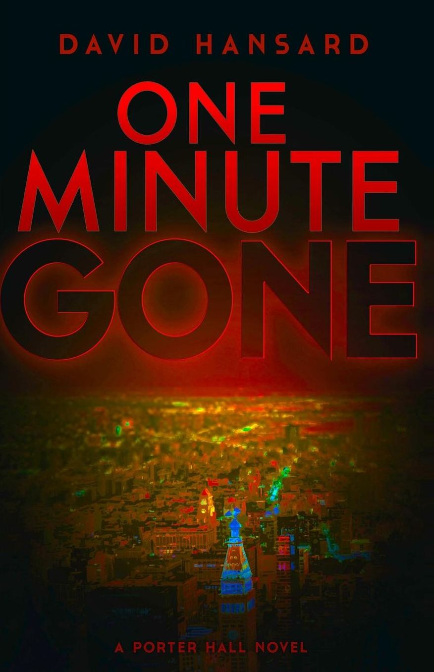 One Minute Gone: A Porter Hall Novel