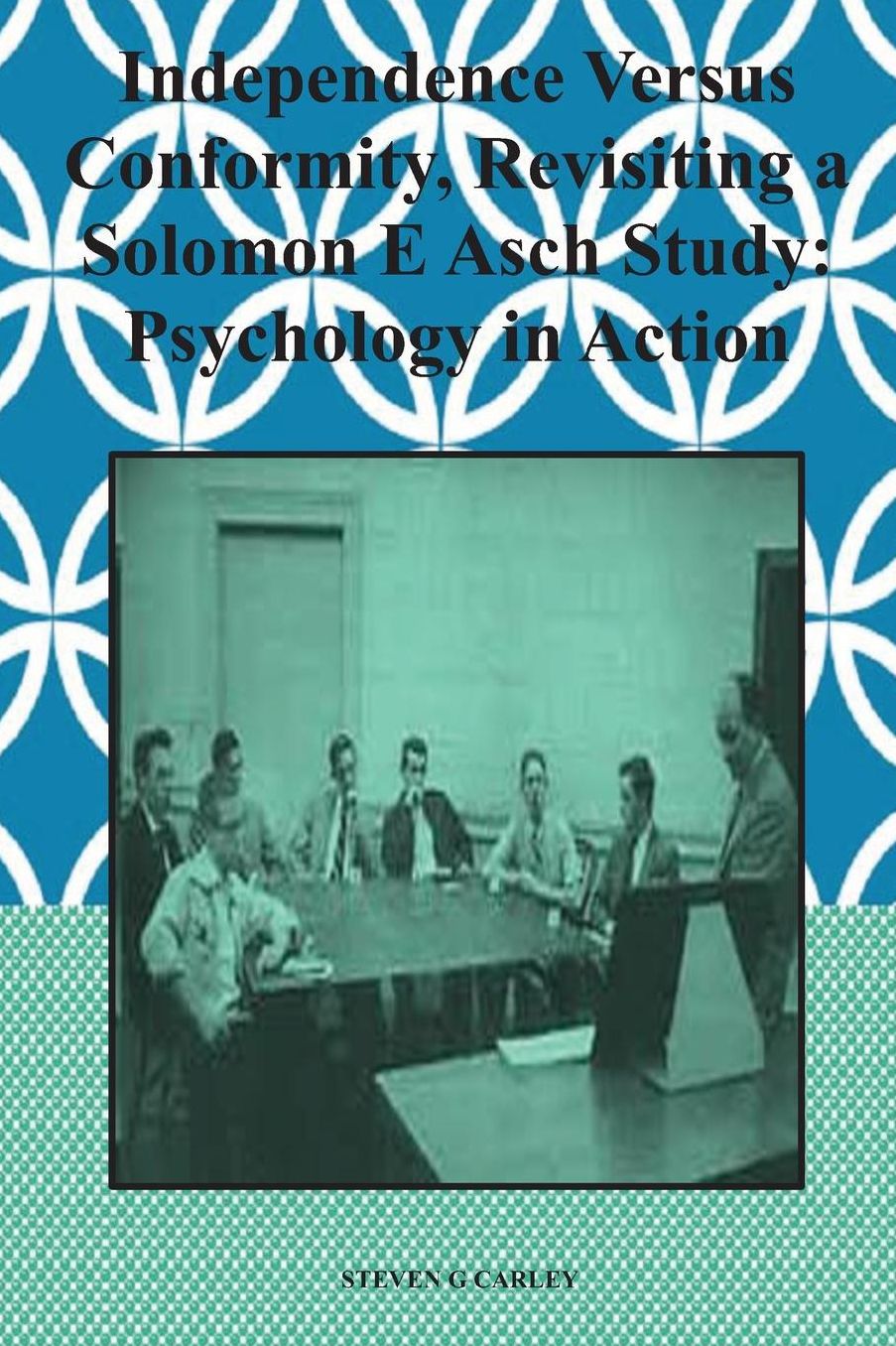 Independence Versus Conformity, Revisiting a Solomon E Asch Study: : Psychology in Action