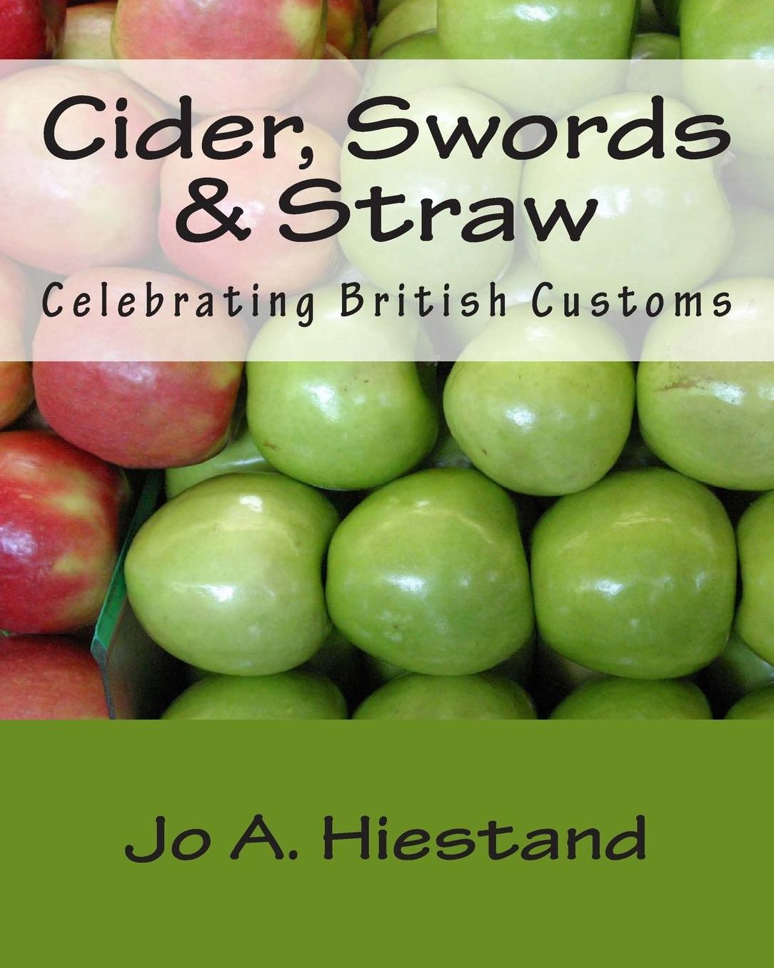 Cider, Swords & Straw: Celebrating British Customs