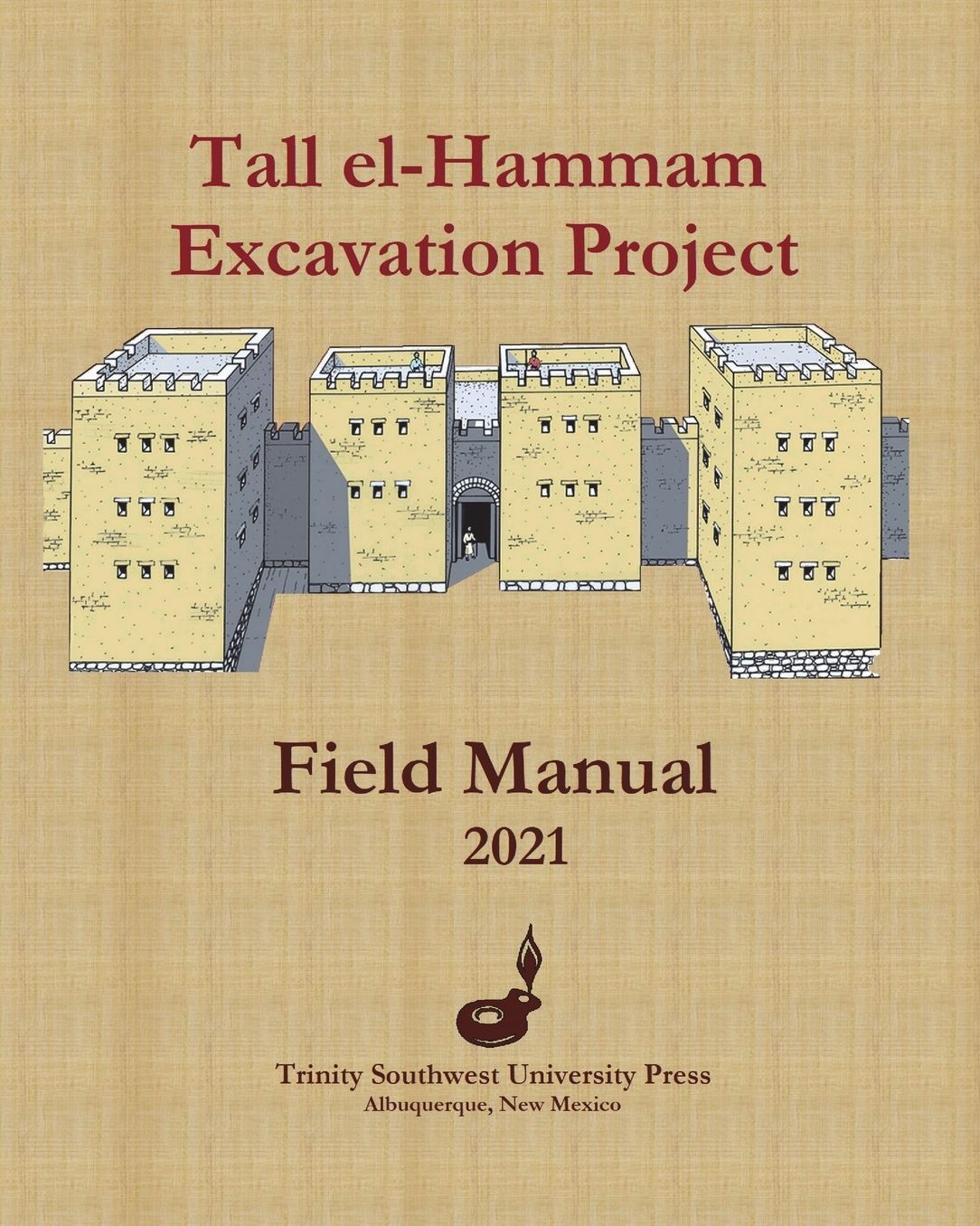 Tall el-Hammam Excavation Project Field Manual