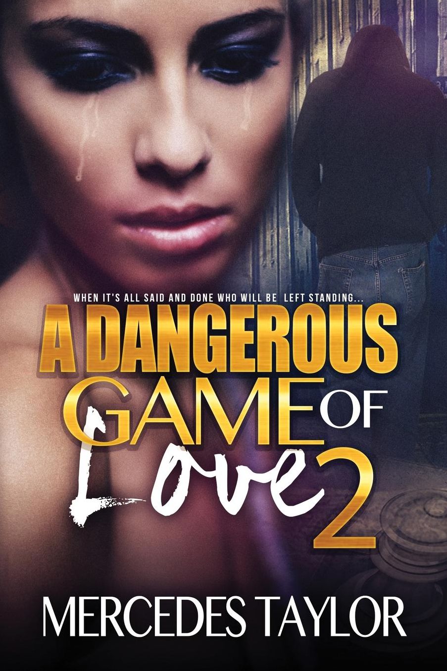A Dangerous Game of Love 2