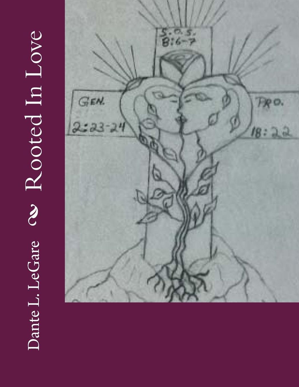 Rooted In Love