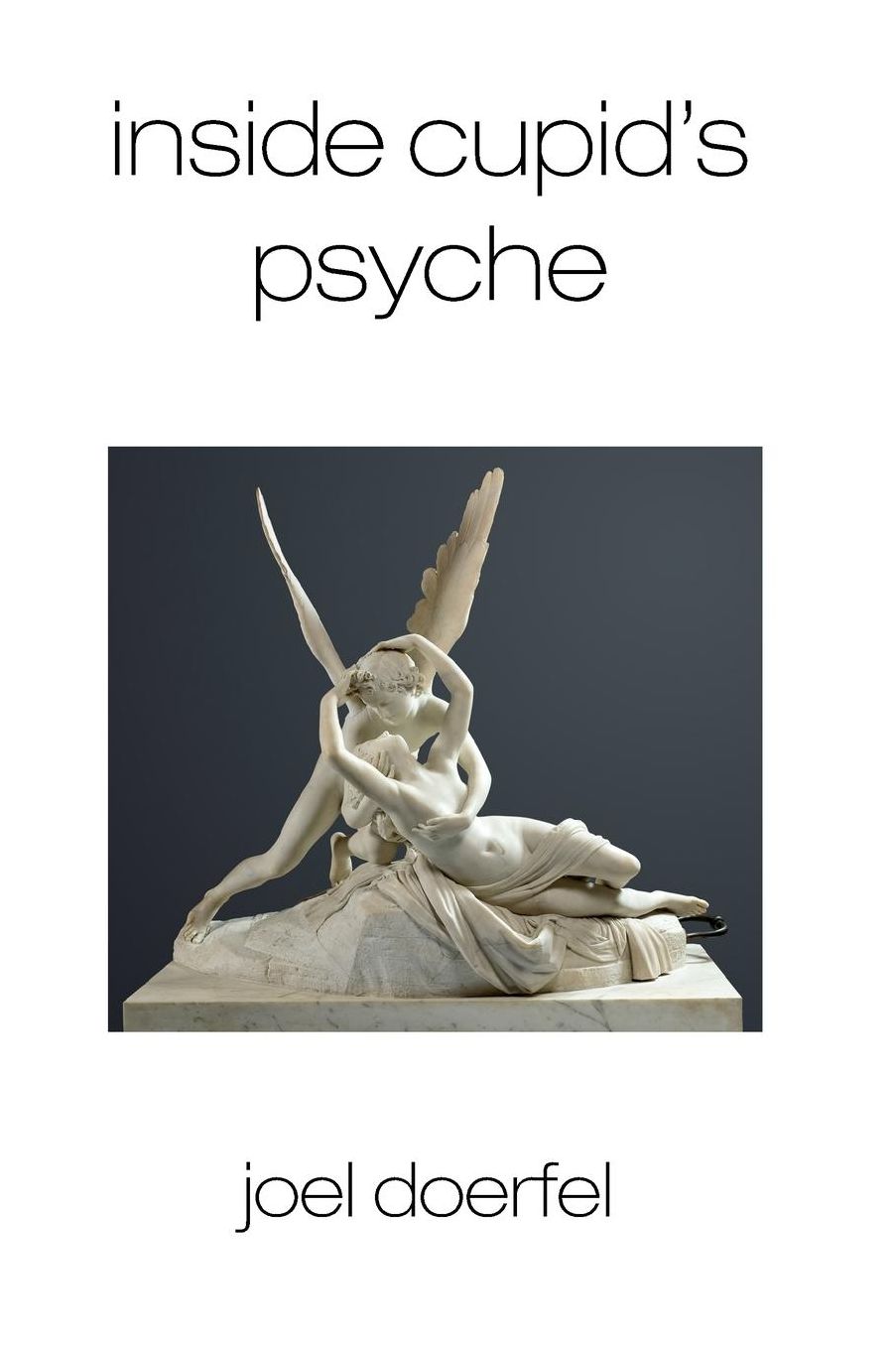 Inside Cupid's Psyche