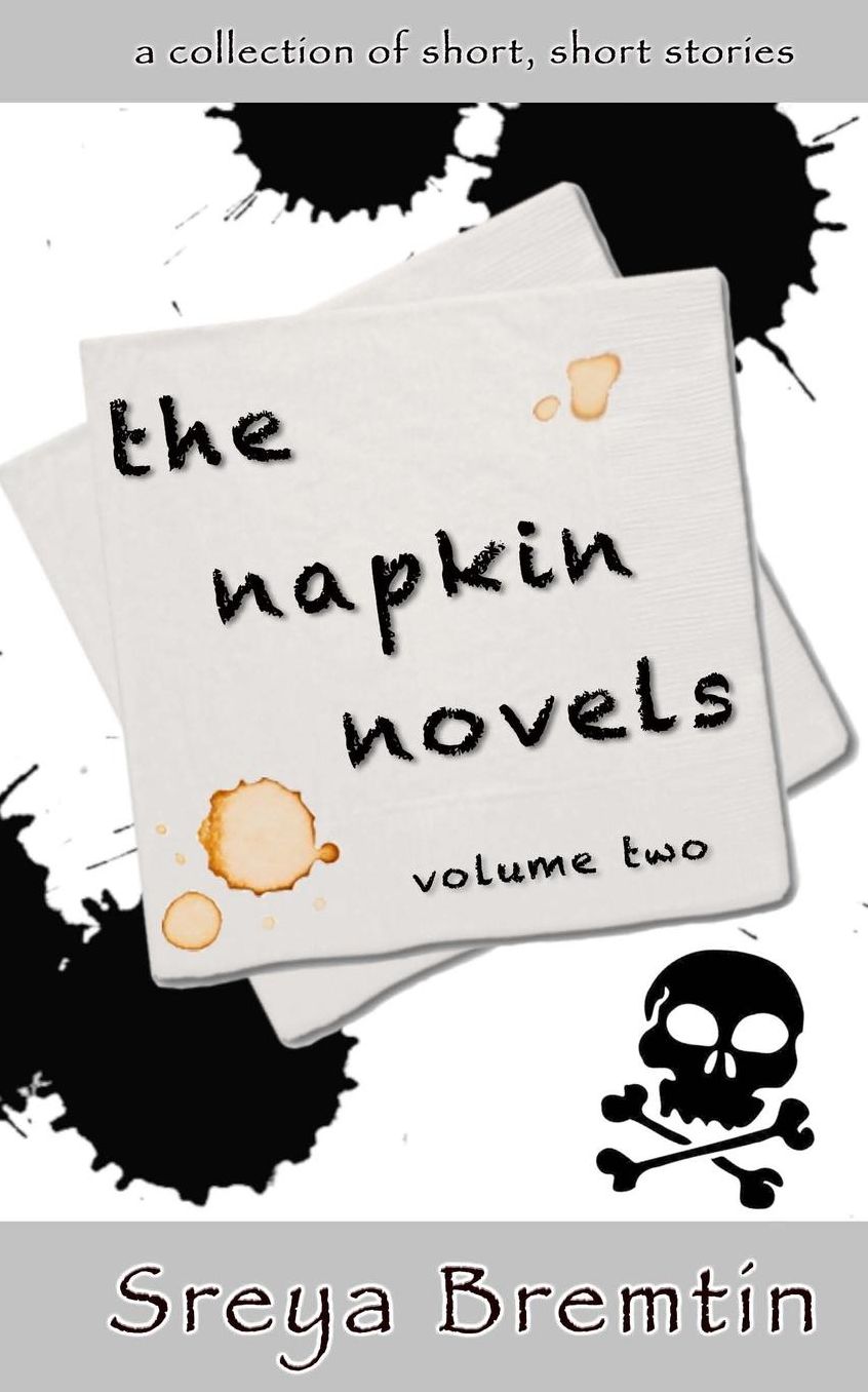 The Napkin Novels: a collection of short, short stories