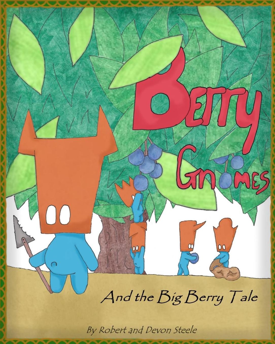 Berry Gnomes And the Big Berry Tale