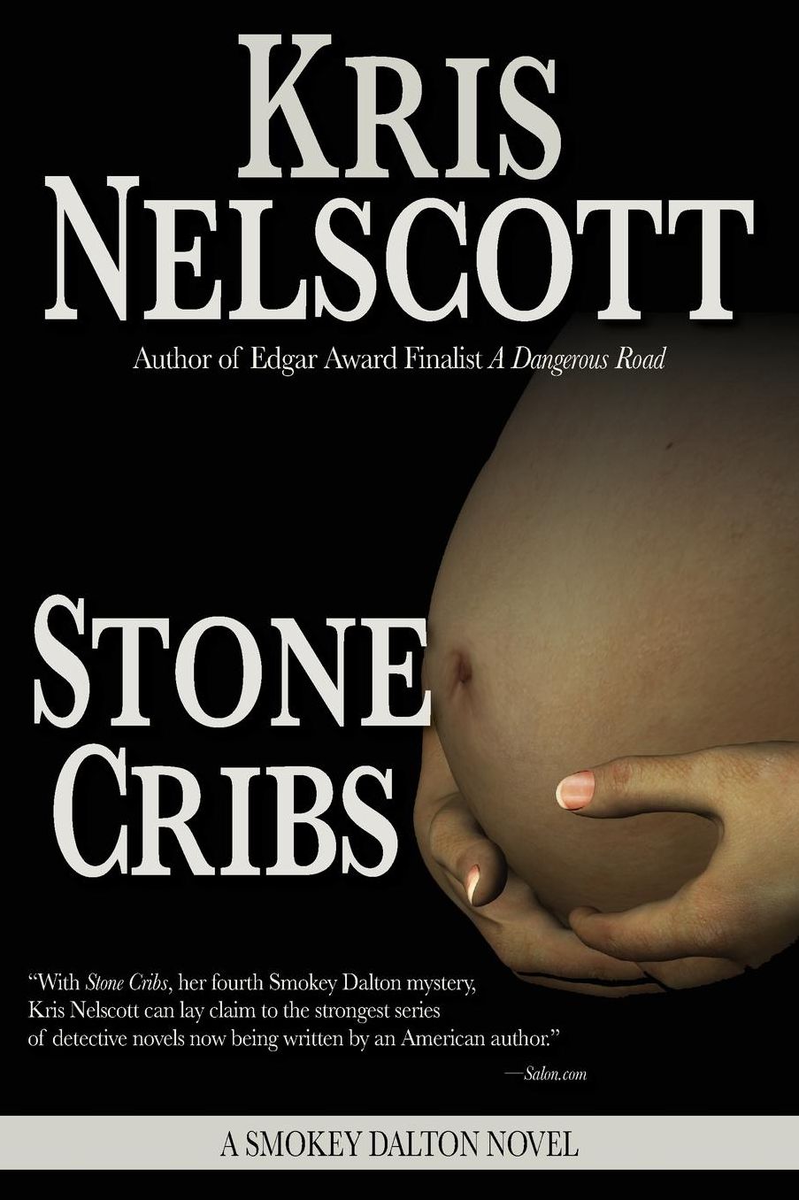 Stone Cribs (Smokey Dalton Series #4)