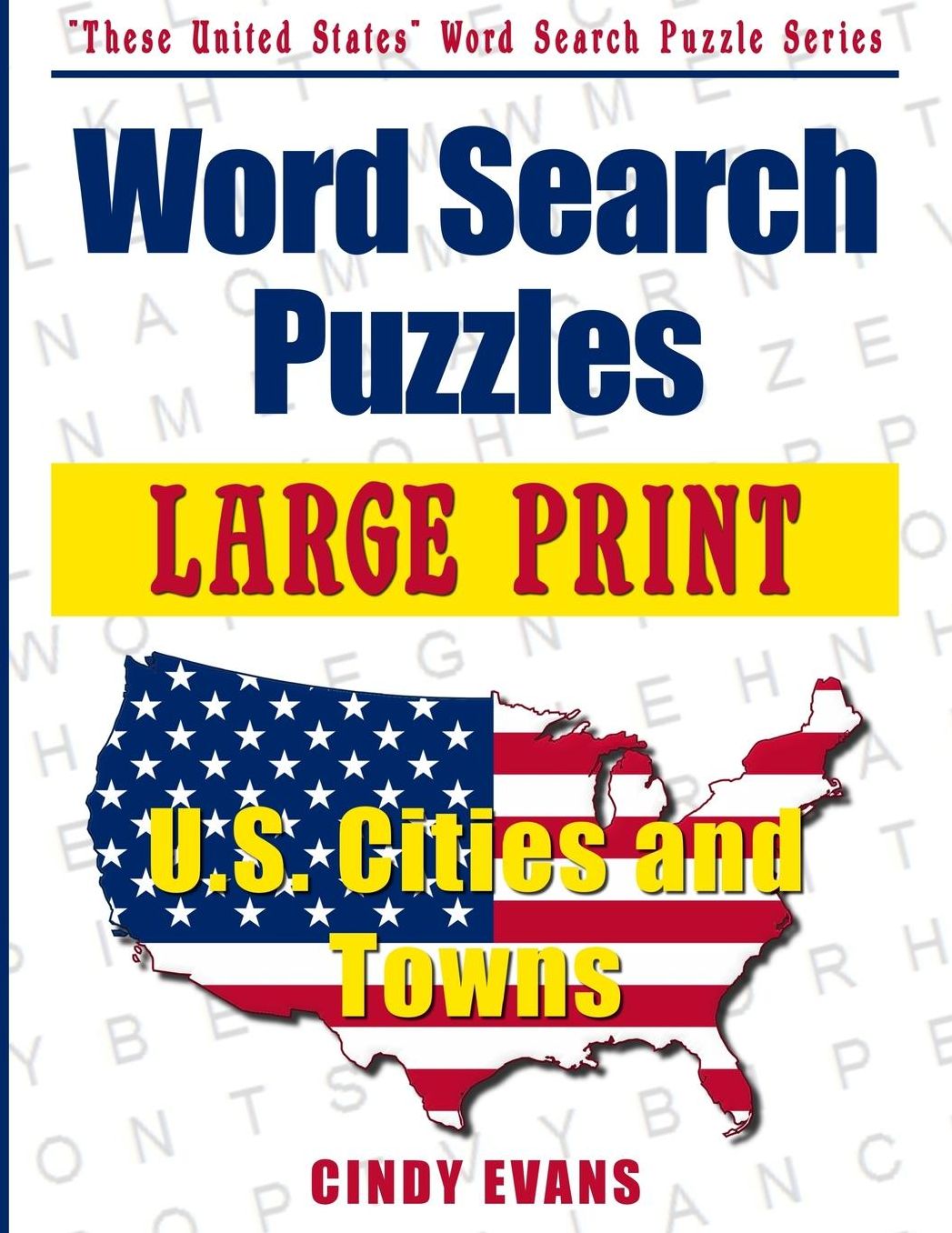 Large Print U.S. Cities and Towns Word Search Puzzles