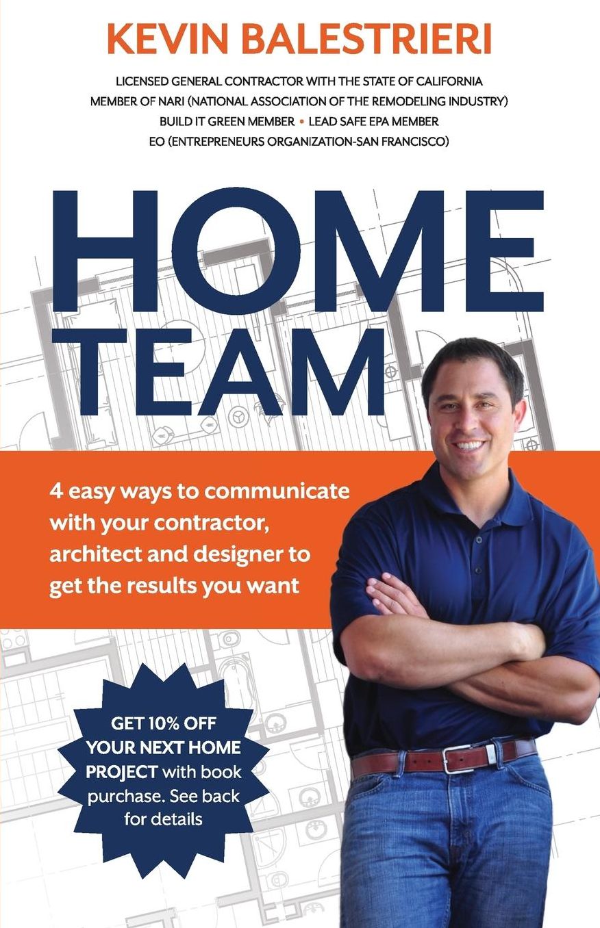 Home Team: 4 Easy Ways to Communicate With Your Contractor, Architect and Design