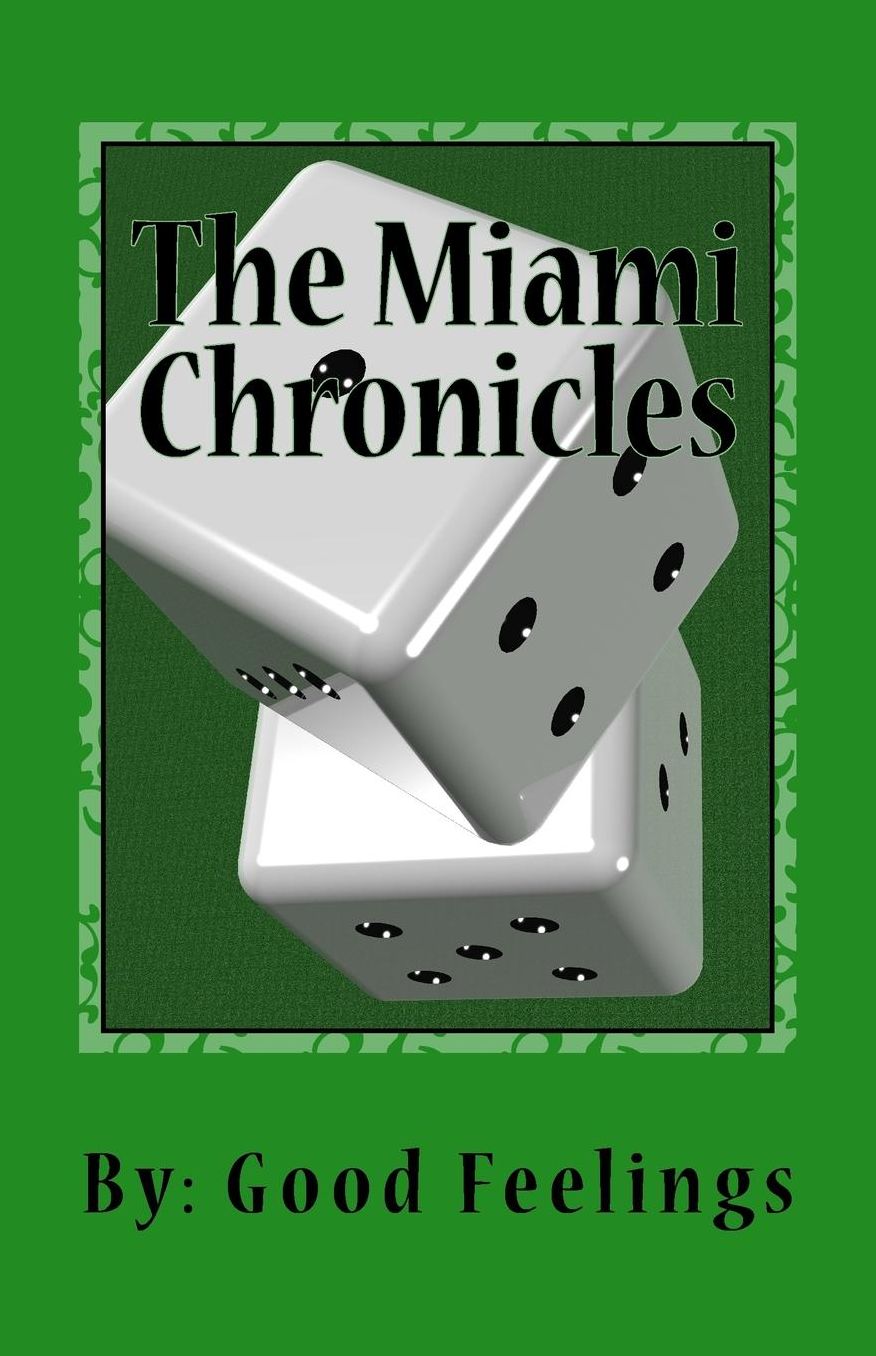 The Miami Chronicles