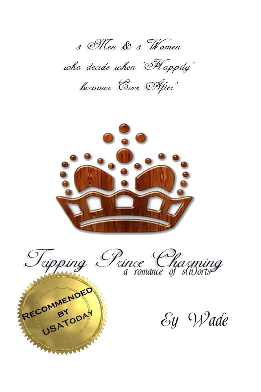 Tripping Prince Charming - A Romance of S[h]orts