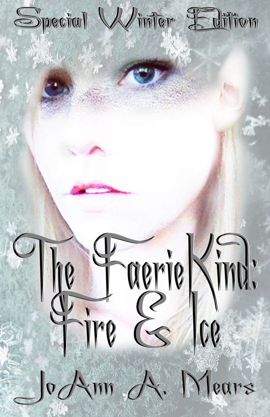 The FaerieKind: Fire & Ice