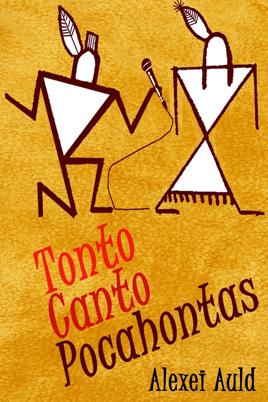 Tonto Canto Pocahontas