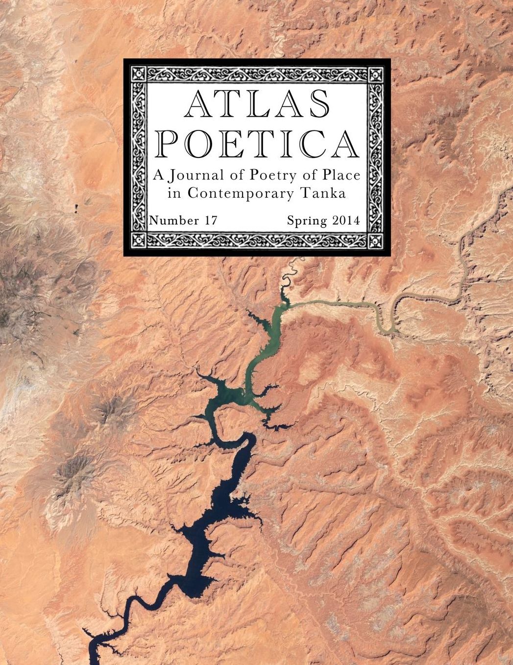 Atlas Poetica 17: A Journal of Poetry of Place in Contemporary Tanka