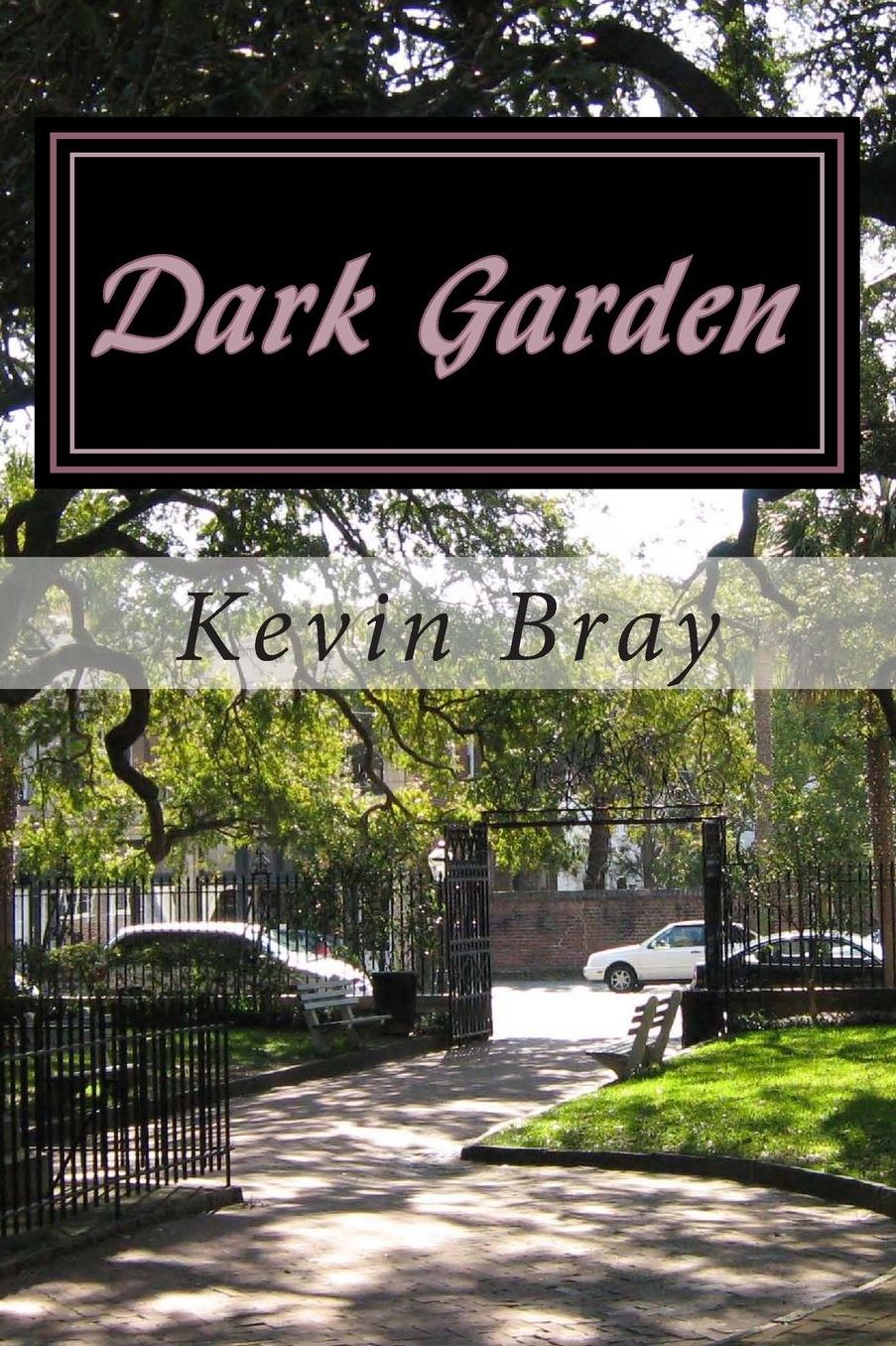 Dark Garden