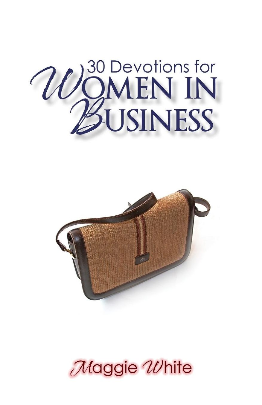 30 Devotions for Women in Business