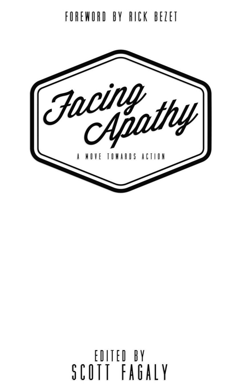 Facing Apathy: A Move Towards Action