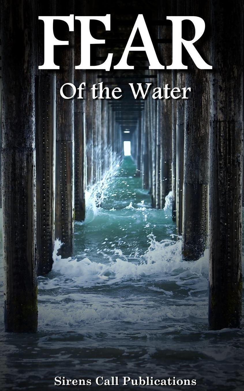 FEAR: Of the Water