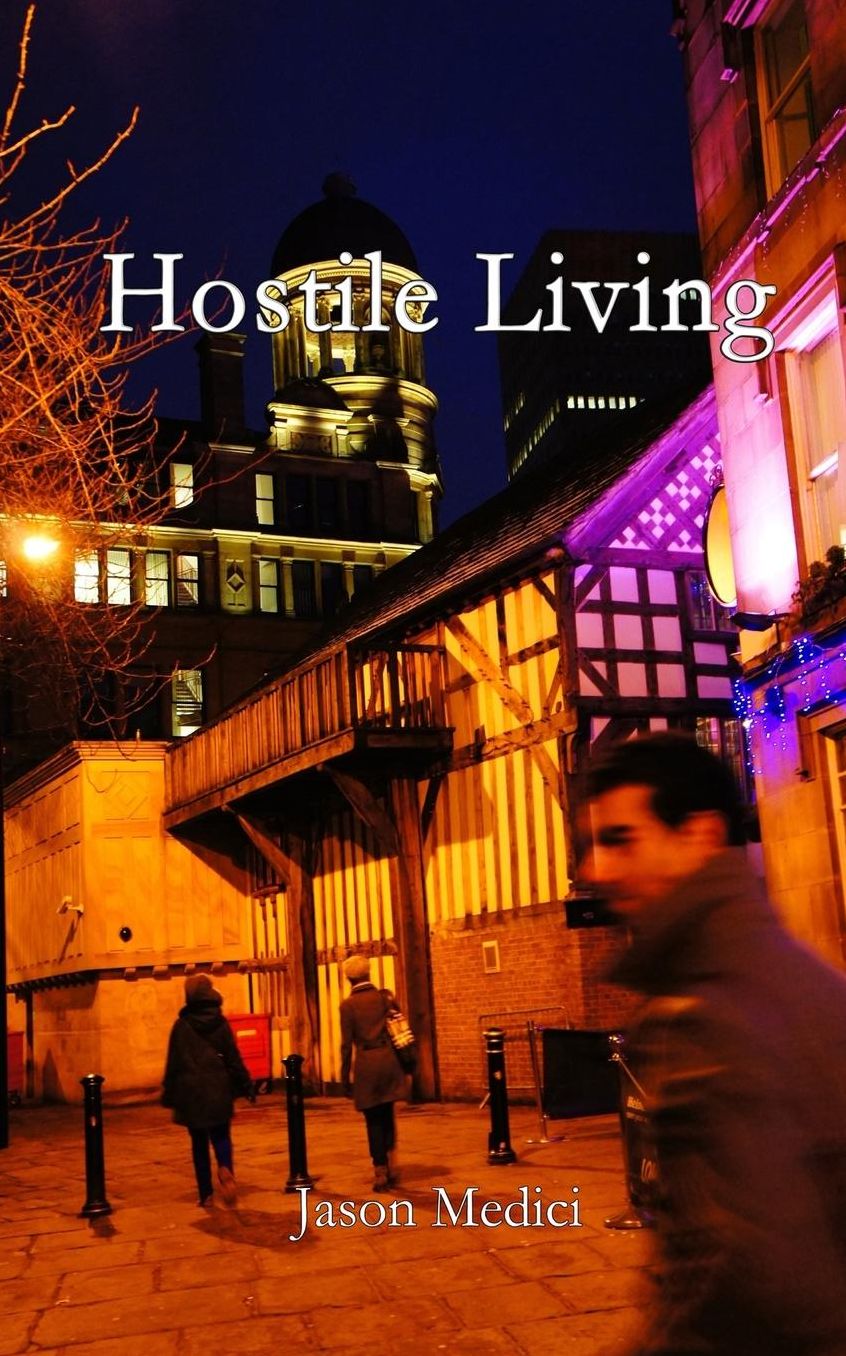 Hostile Living