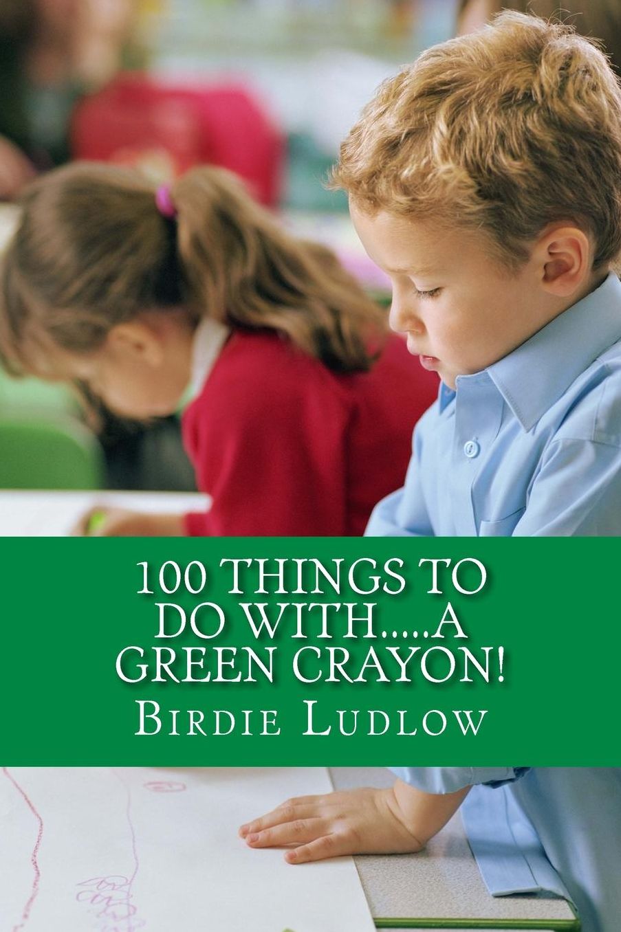 100 things to do with.....a green crayon!