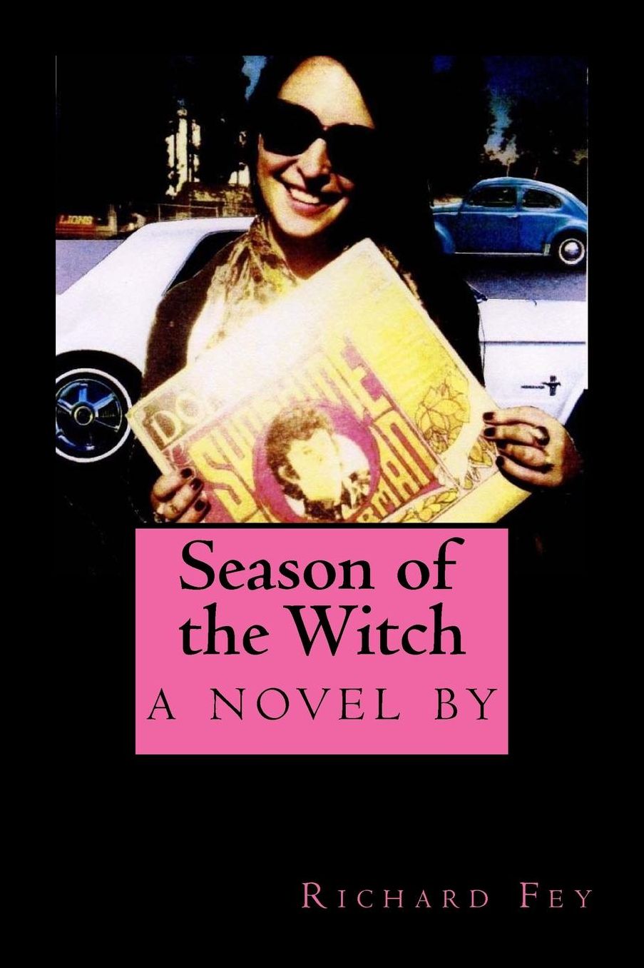 Season of the Witch: A Novel by