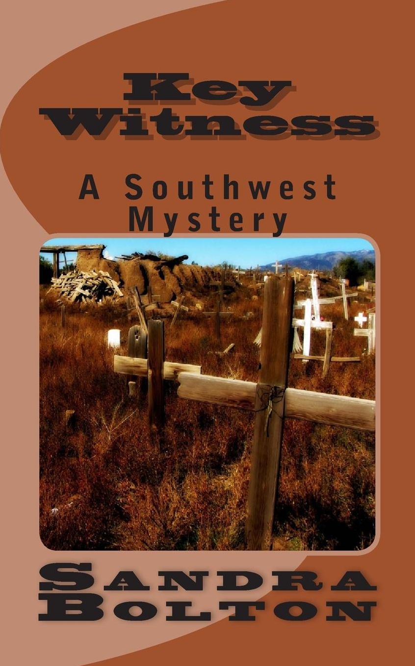 Key Witness: A Southwest Mystery