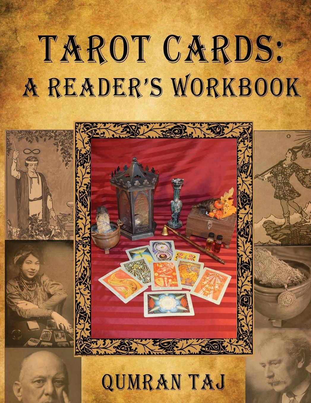 Tarot Cards: A Reader's Workbook