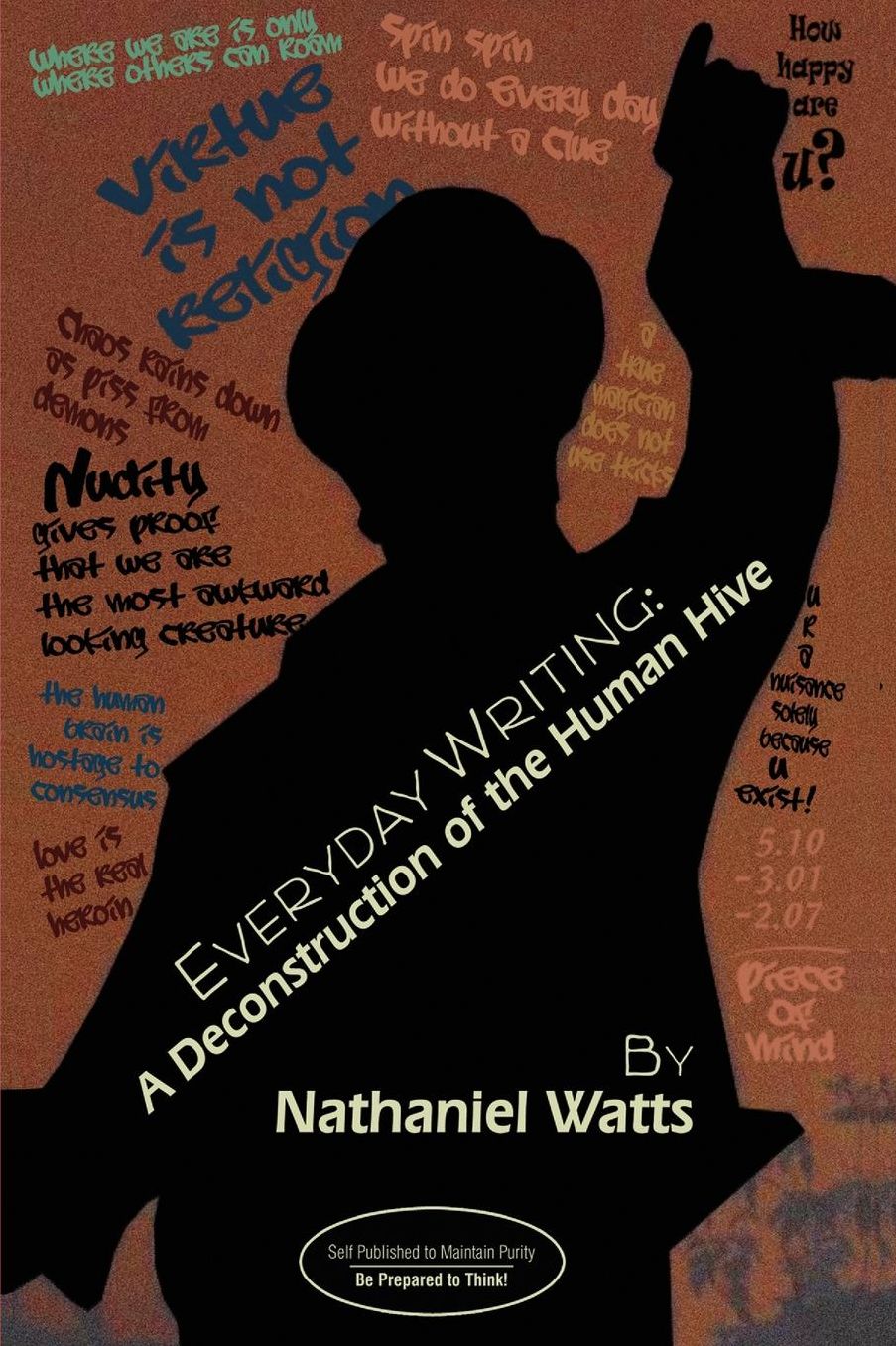 Everyday Writing: A Deconstruction of the Human Hive