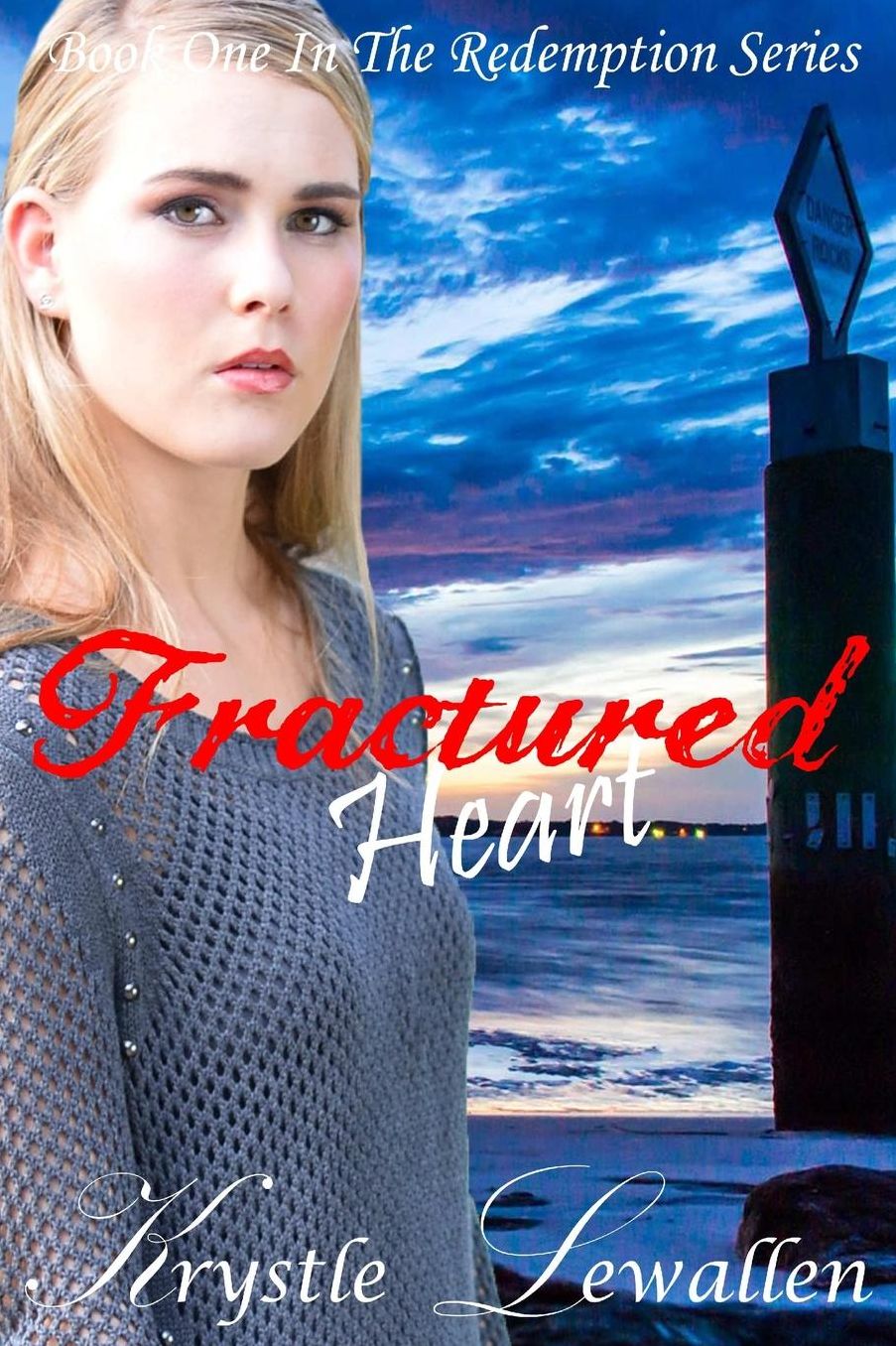 Fractured Heart: Book One in The Redemption Series