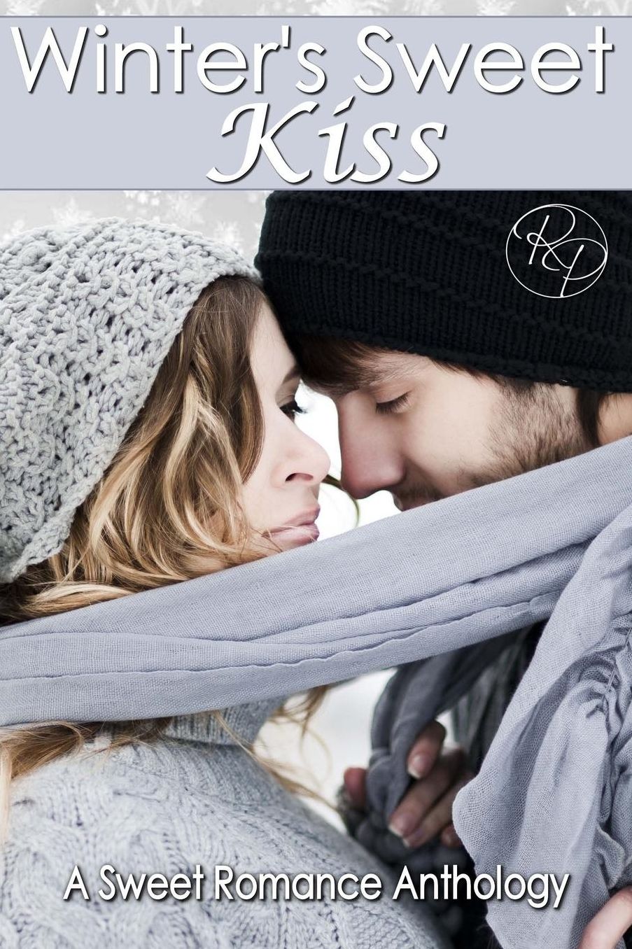 Winter's Sweet Kiss: A Sweet Romance Anthology