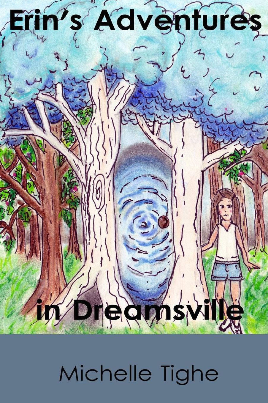 Erin's Adventures In Dreamsville