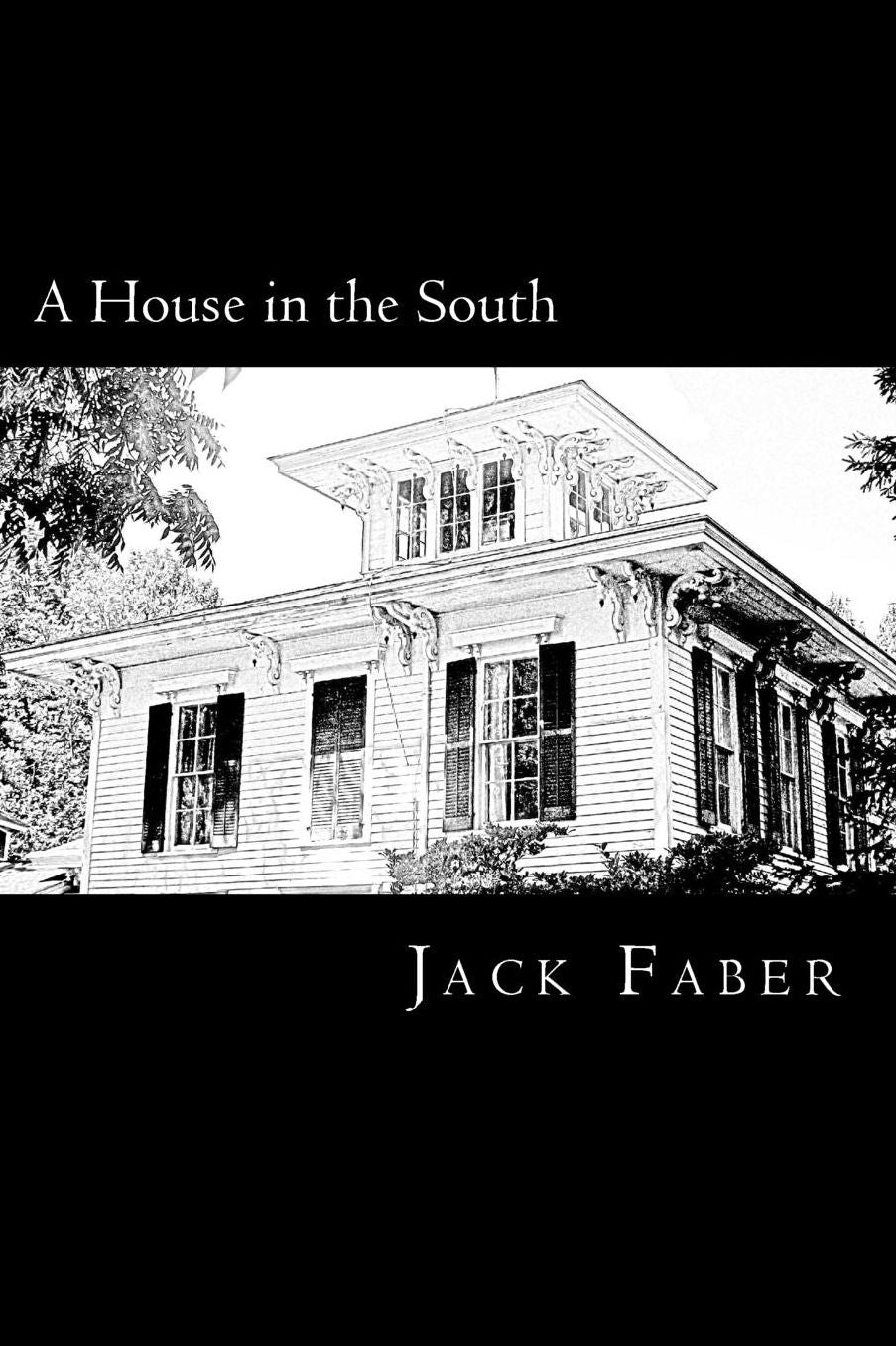 A House in the South
