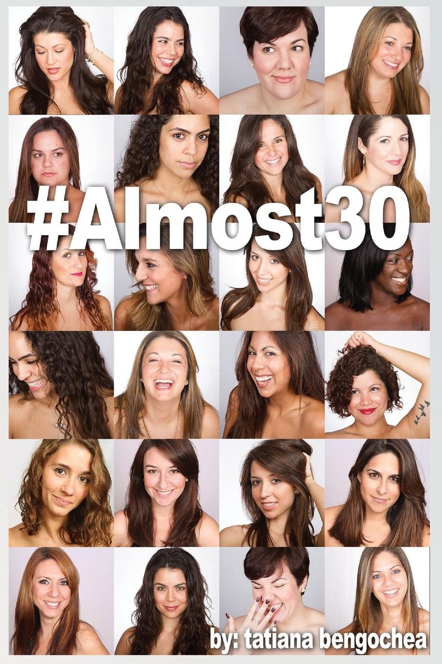 #Almost30: A collection of poems and prose chronicling one girl's journey through her 20s