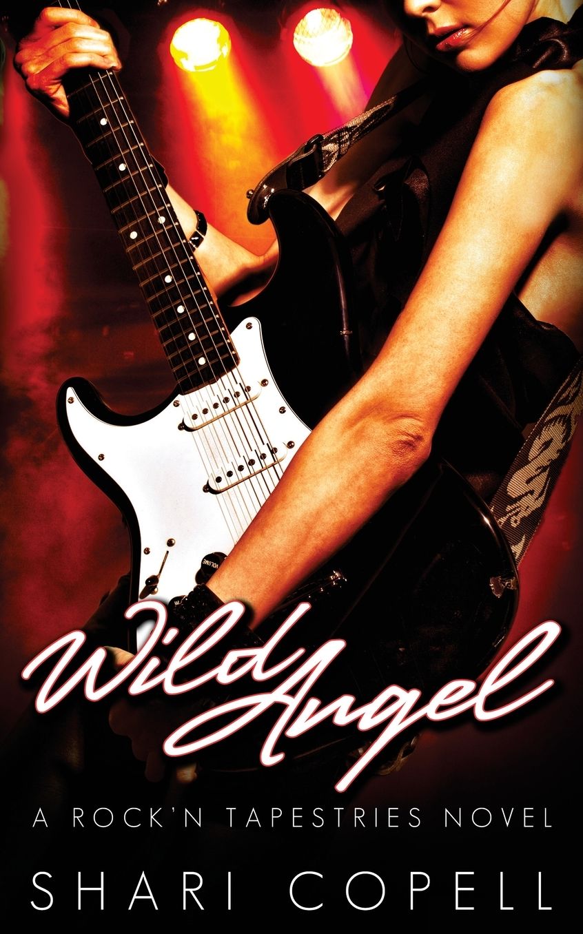 Wild Angel: A Rock'n Tapestries Novel