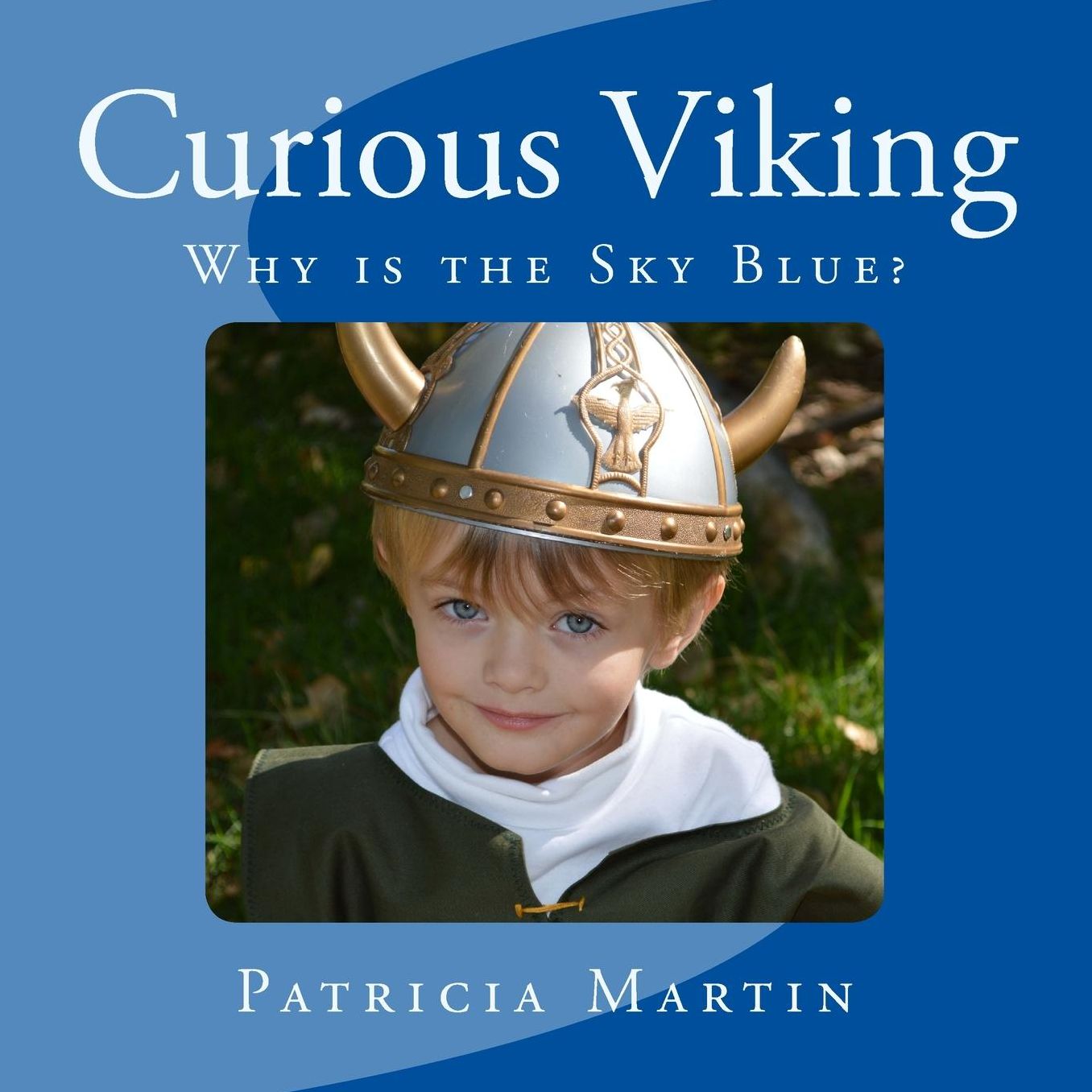 The Curious Viking: Why Is The Sky Blue?