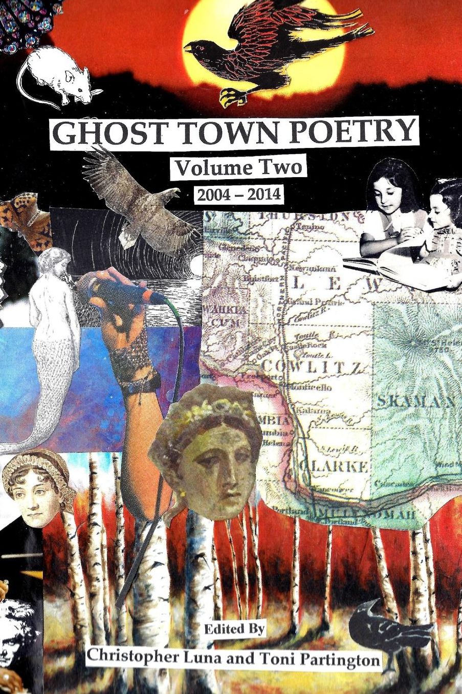 Ghost Town Poetry Volume Two: An Anthology