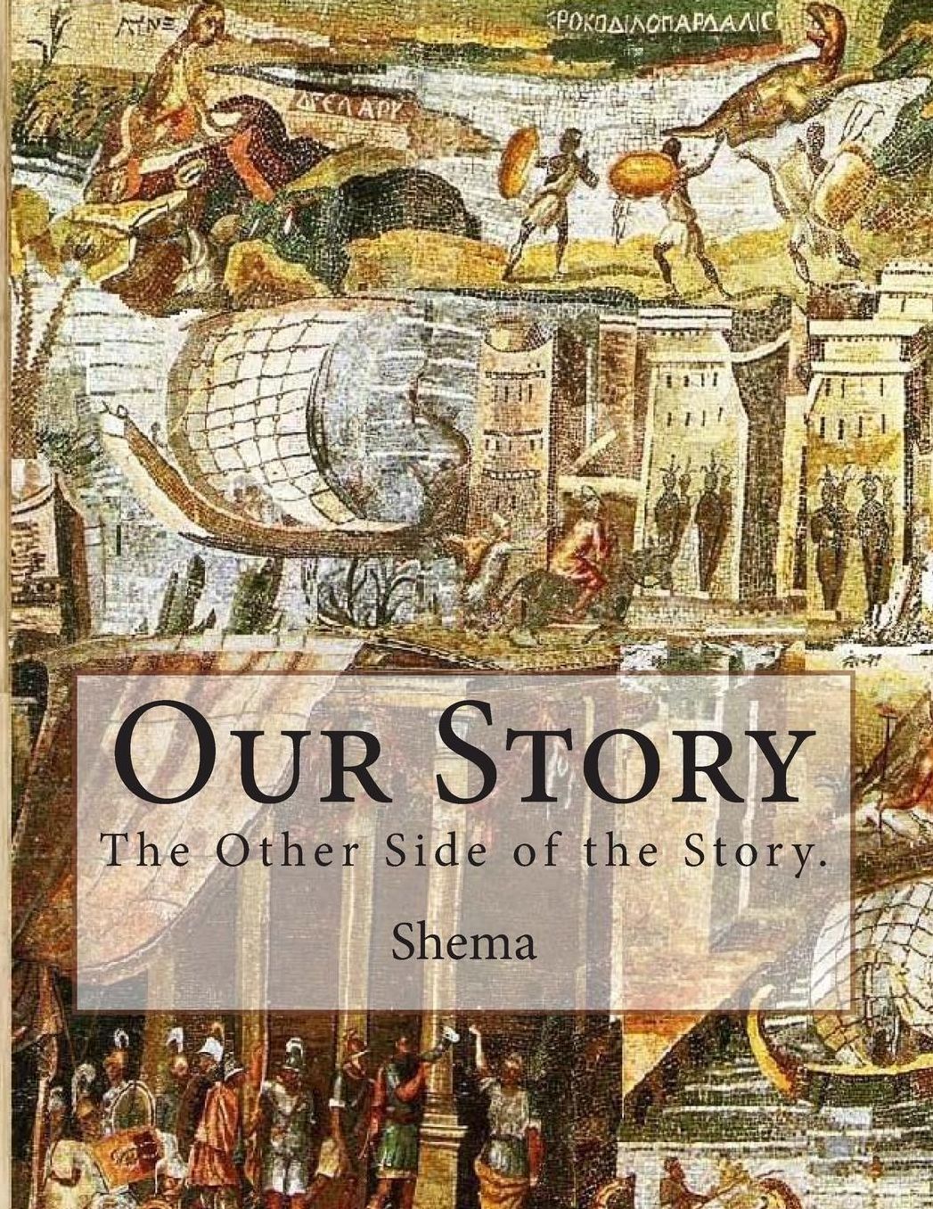 Our Story: The Other Side of the Story.