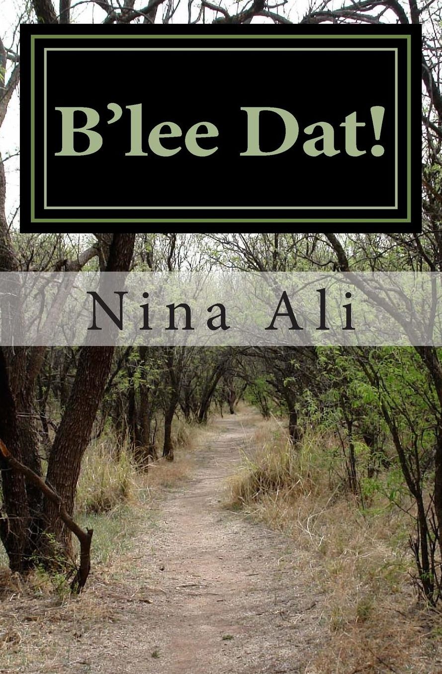 B'lee Dat!: Affirmations to move you forward