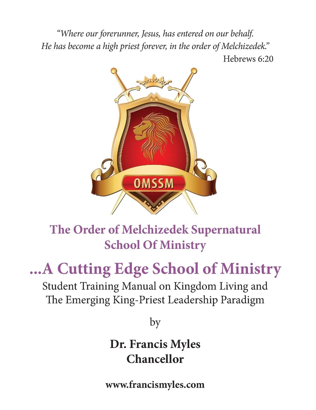 The Order of Melchizedek Supernatural School Of Ministry