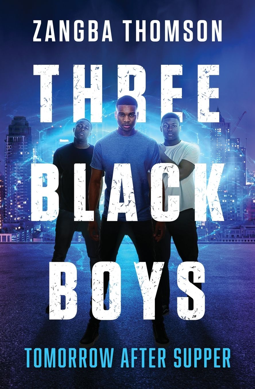 Three Black Boys: Tomorrow After Supper