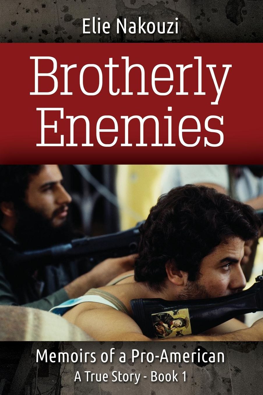 Brotherly Enemies