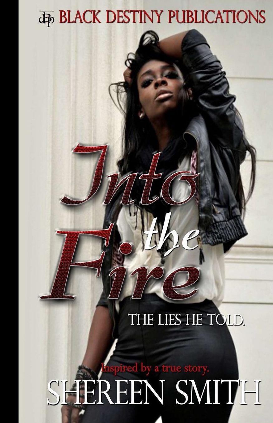 Into The Fire