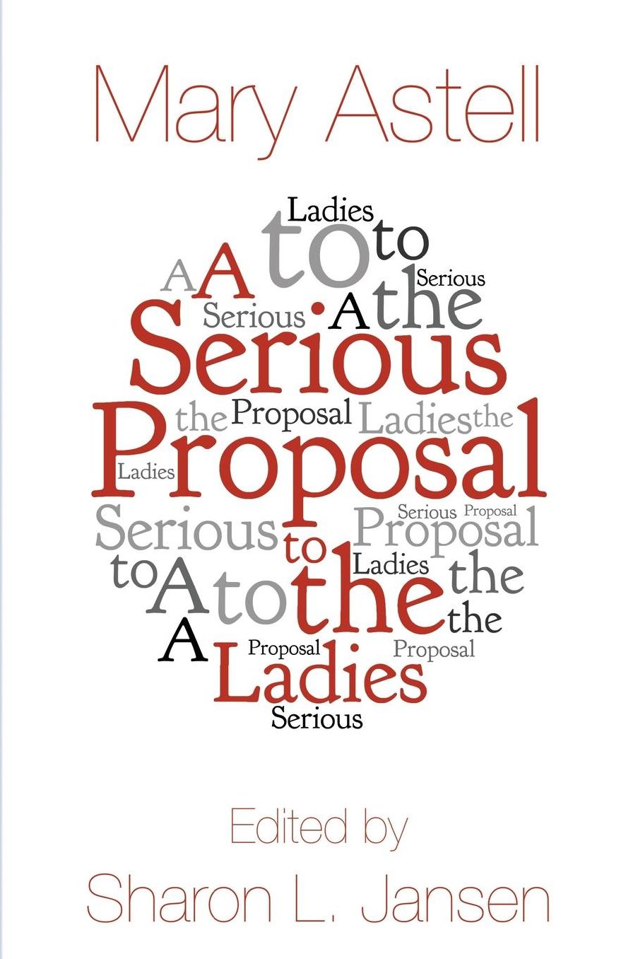 A Serious Proposal to the Ladies