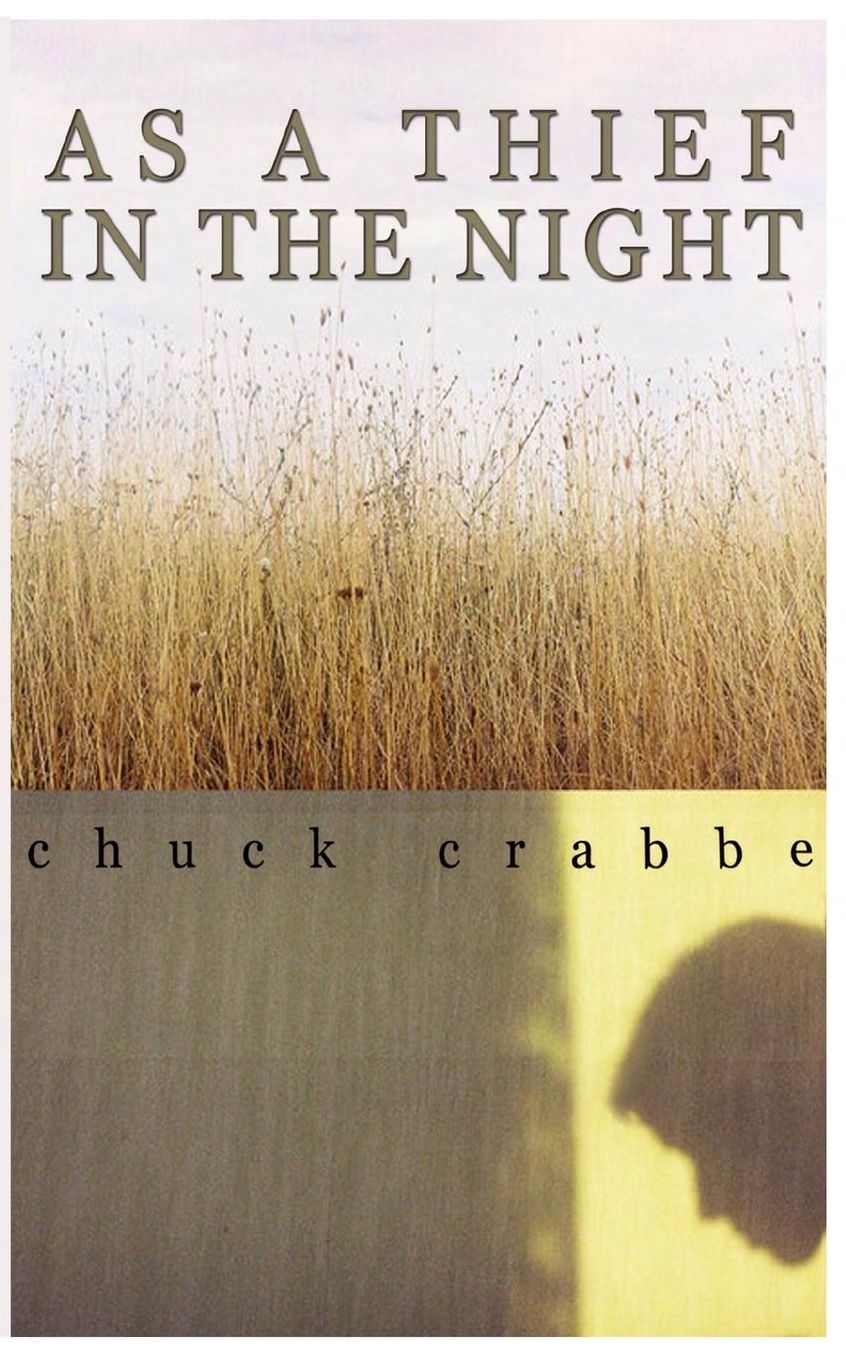 As a Thief in the Night